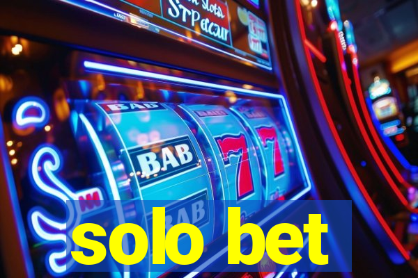 solo bet